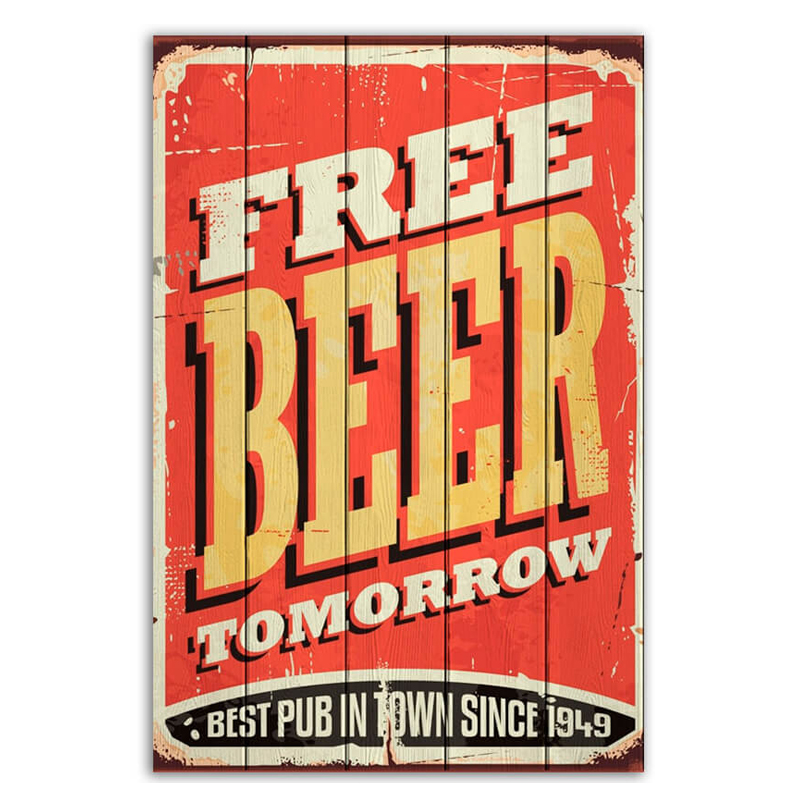 Постер Free Beer Tomorrow Постер Free Beer Tomorrow в Грозном | Loft Concept