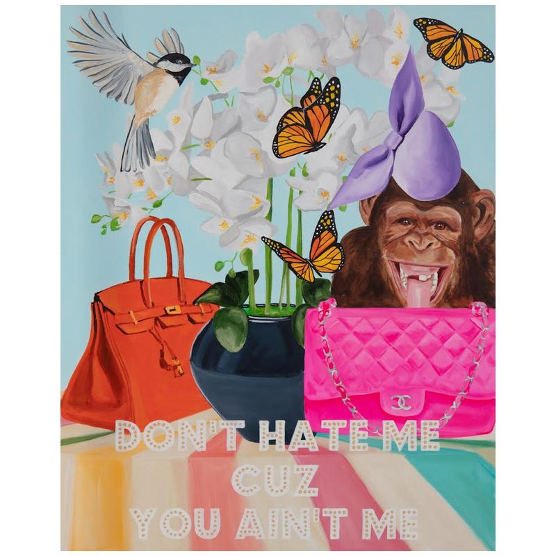 Картина Don’t Hate Me Cuz You Ain’t Me Мульти Картина Don’t Hate Me Cuz You Ain’t Me Мульти в Грозном | Loft Concept