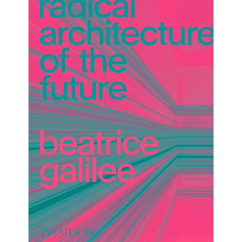 Radical Architecture of the Future Фуксия Бирюзовый Radical Architecture of the Future Фуксия Бирюзовый в Грозном | Loft Concept