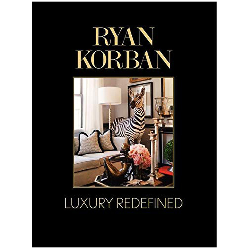 Luxury Redefined Ryan Korban Luxury Redefined Ryan Korban в Грозном | Loft Concept
