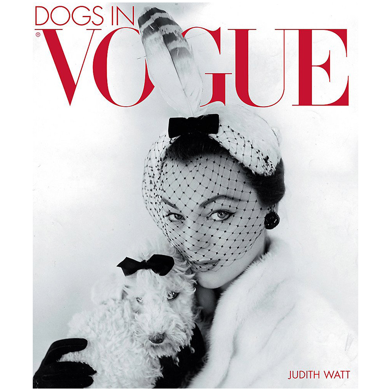 Dogs in Vogue A Century of Canine Chic Dogs in Vogue A Century of Canine Chic в Грозном | Loft Concept