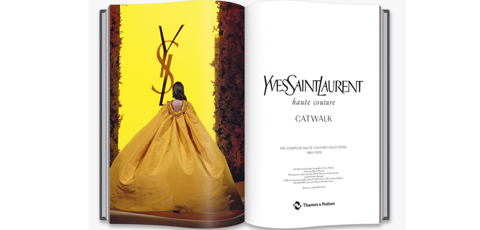 Книга YVES SAINT LAURENT CATWALK: THE COMPLETE HAUTE COUTURE COLLECTIONS 1962-2002 Книга YVES SAINT LAURENT CATWALK: THE COMPLETE HAUTE COUTURE COLLECTIONS 1962-2002 - Loft-Concept в Грозном