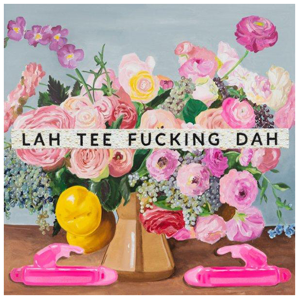 Картина Lah Tee Fucking Dah Мульти Картина Lah Tee Fucking Dah Мульти в Грозном | Loft Concept