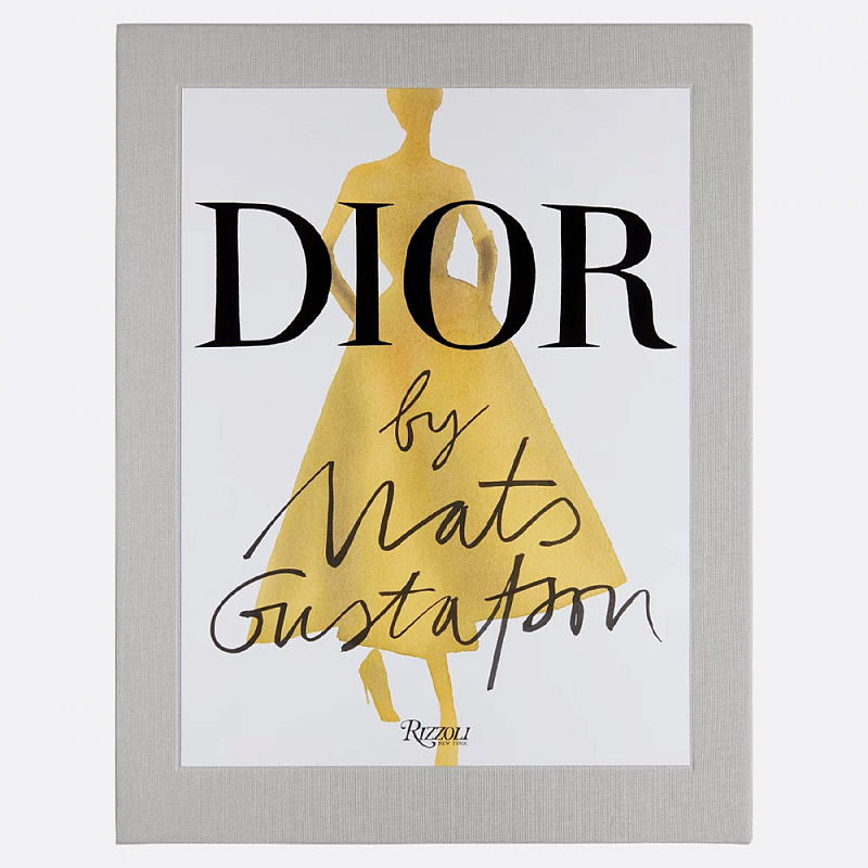 Лимитированное издание Иллюстрации модного дома  Book: Dior par Mats Gustafson Vol. I Maria Grazia Chiuri  в Грозном | Loft Concept 