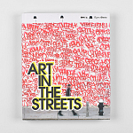 Книга Art in the Streets Deitch Jeffrey варинант исполнения - 2 | Loft Concept в Грозном