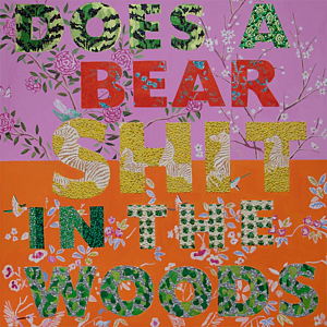 Картина Does a Bear Shit in the Woods